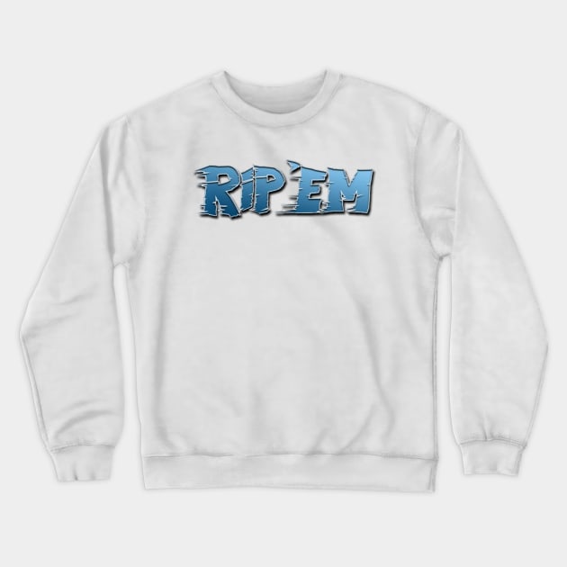 No Holds Barred - Rip 'Em Crewneck Sweatshirt by Campy Creations